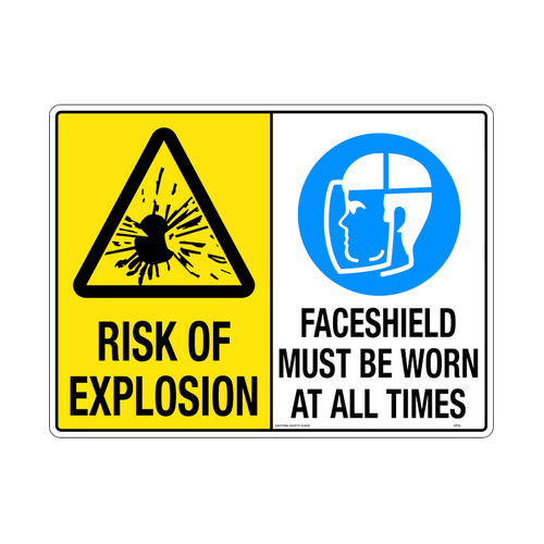 WORKWEAR, SAFETY & CORPORATE CLOTHING SPECIALISTS - 450x300mm - Metal - Multi Sign - Risk of Explosion / Faceshield Must Be Worn At All Times