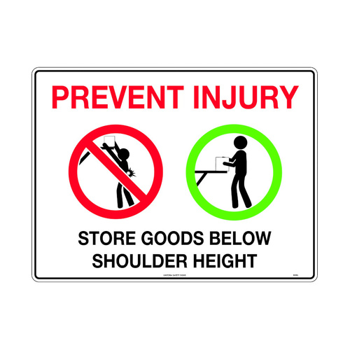 WORKWEAR, SAFETY & CORPORATE CLOTHING SPECIALISTS - 600x400mm - Poly - Prevent Injury Store Goods Below Shoulder Height