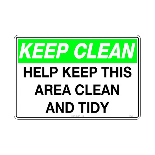 WORKWEAR, SAFETY & CORPORATE CLOTHING SPECIALISTS - 450x300mm - Poly - Keep Clean Help Keep This Area Clean and Tidy