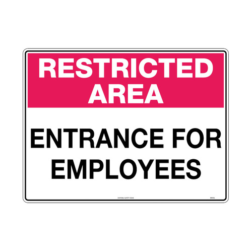 WORKWEAR, SAFETY & CORPORATE CLOTHING SPECIALISTS - 450x300mm - Metal - Restricted Area Entrance For Employees