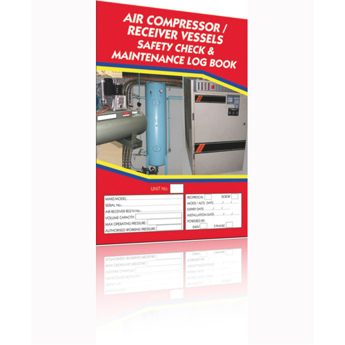 WORKWEAR, SAFETY & CORPORATE CLOTHING SPECIALISTS Log Book - Air Compressor / Air Receiver Safety Check Logbook