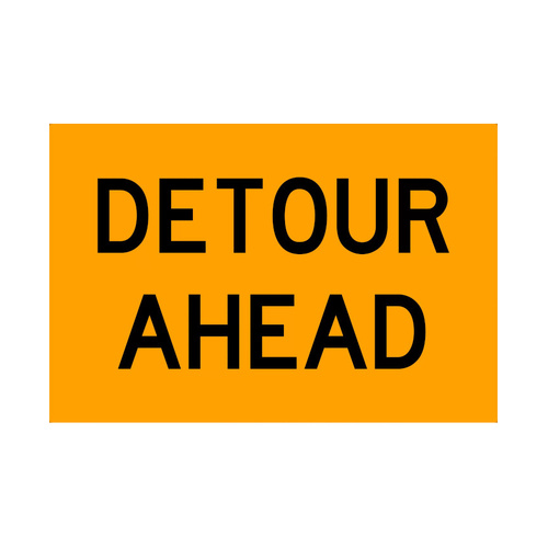 WORKWEAR, SAFETY & CORPORATE CLOTHING SPECIALISTS - 900x600mm - Metal - Class 1 Reflective - Detour Ahead