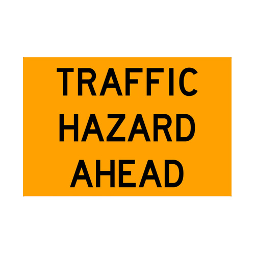 WORKWEAR, SAFETY & CORPORATE CLOTHING SPECIALISTS - 900x600mm - Metal - Class 1 Reflective - Traffic Hazard Ahead