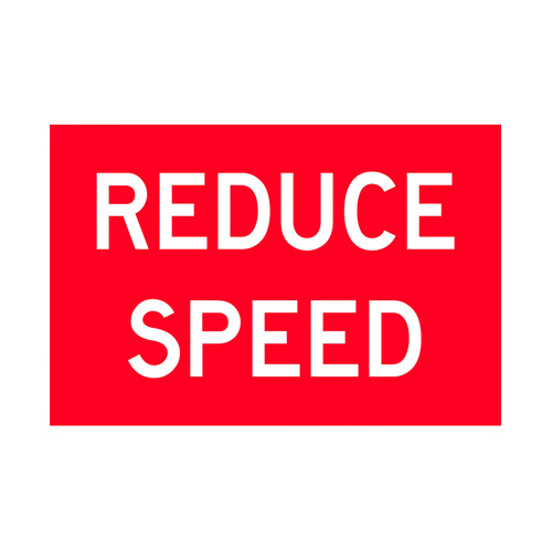 WORKWEAR, SAFETY & CORPORATE CLOTHING SPECIALISTS - 900x600mm - Metal - Class 1 Reflective - Reduce Speed