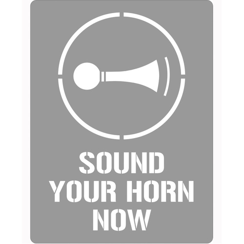 WORKWEAR, SAFETY & CORPORATE CLOTHING SPECIALISTS - 600x400mm - Poly Stencil - Sound Your Horn Now