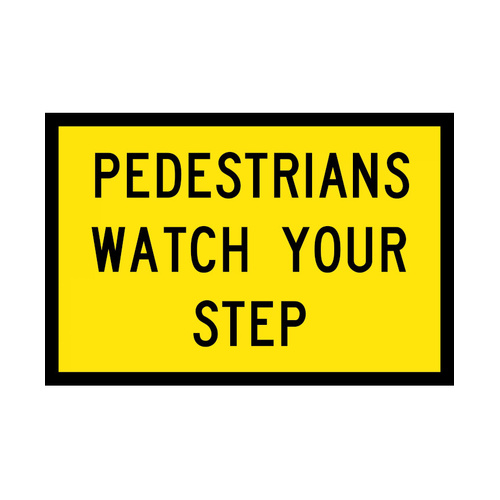 WORKWEAR, SAFETY & CORPORATE CLOTHING SPECIALISTS - 900x600mm - Boxed Edge - Cl.1 - Pedestrians Watch Your Step