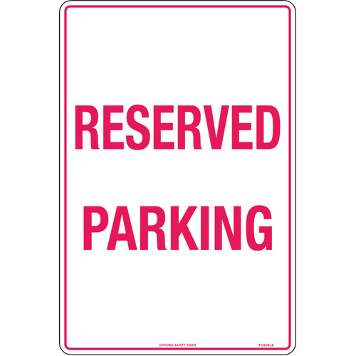 WORKWEAR, SAFETY & CORPORATE CLOTHING SPECIALISTS - 450x300mm - Metal - Reserved Parking