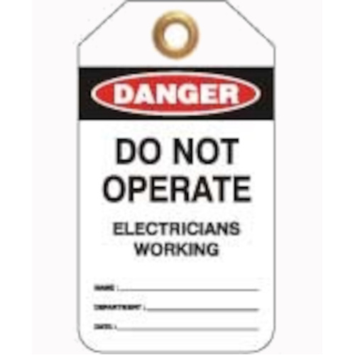 WORKWEAR, SAFETY & CORPORATE CLOTHING SPECIALISTS - 80x140mm -  Heavy Duty PVC Tags - Pkt of 25 - Danger Do Not Operate Electricians Working